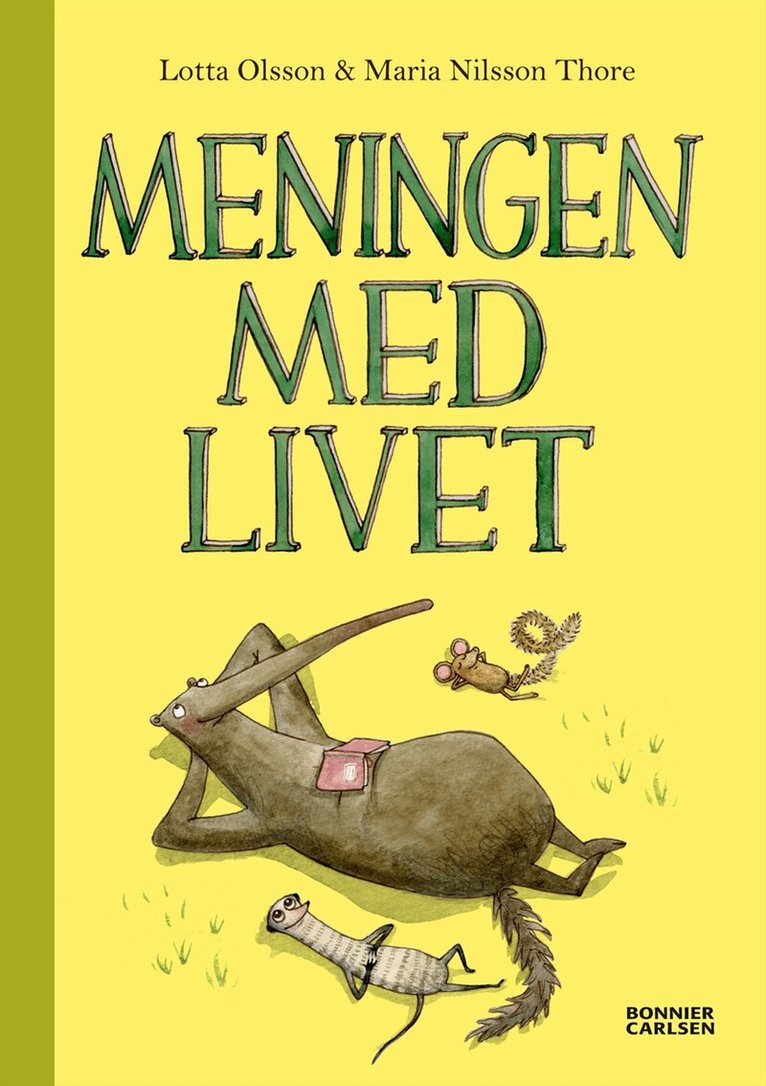 Lotta Olsson - Meningen med livet, E-bok