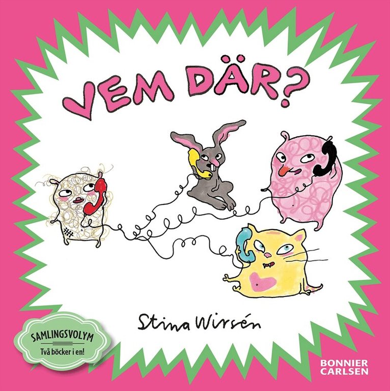 Stina Wirsén - Vem där?, Inbunden