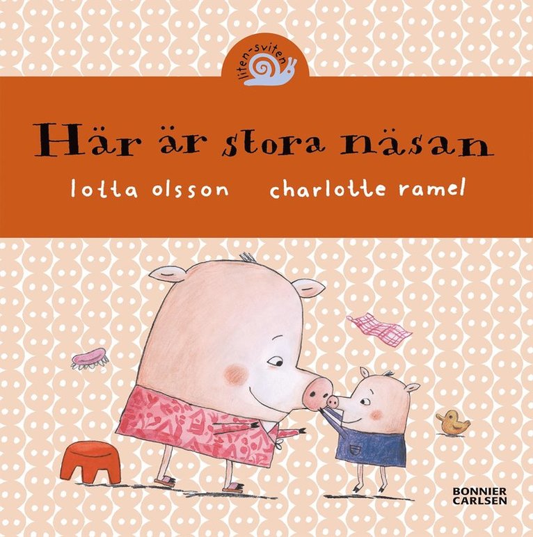 Lotta Olsson, Charlotte Ramel - Här är stora näsan, E-bok