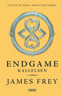 e-Bok Endgame. Kallelsen <br />                        E bok