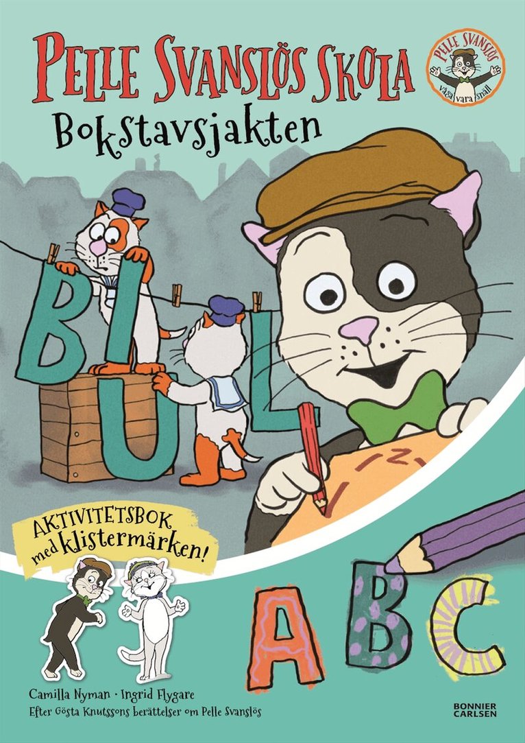 Gösta Knutsson, Camilla Nyman - Pelle Svanslös skola. Bokstavsjakten, Häftad
