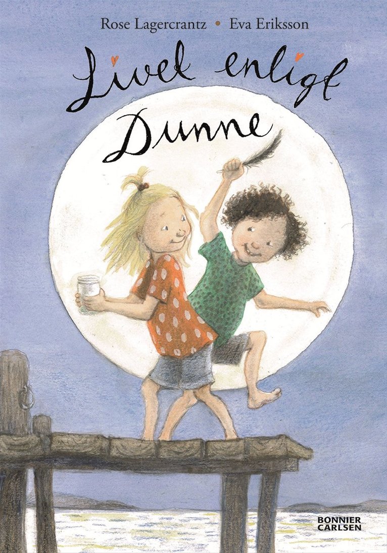Rose Lagercrantz - Livet enligt Dunne, E-bok
