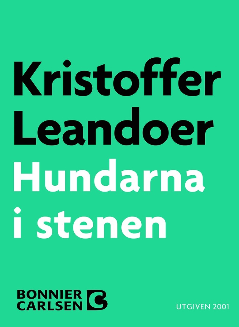 Kristoffer Leandoer - Hundarna i stenen, E-bok