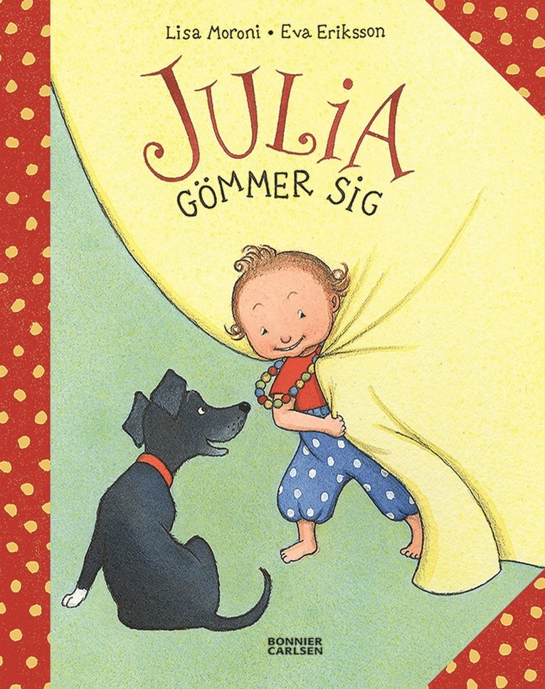 Eva Eriksson, Lisa Moroni - Julia gömmer sig, E-bok