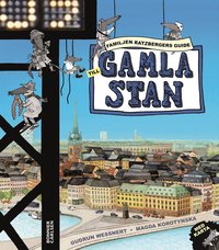 e-Bok Familjen Ratzbergers guide till Gamla Stan <br />                        E bok