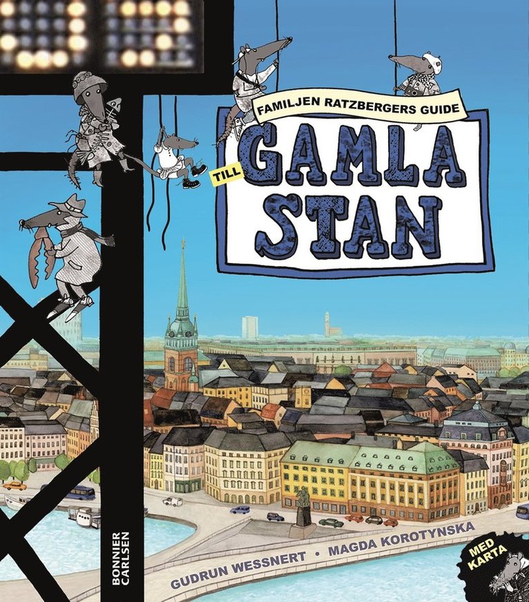 Gudrun Wessnert - Familjen Ratzbergers guide till Gamla Stan, E-bok