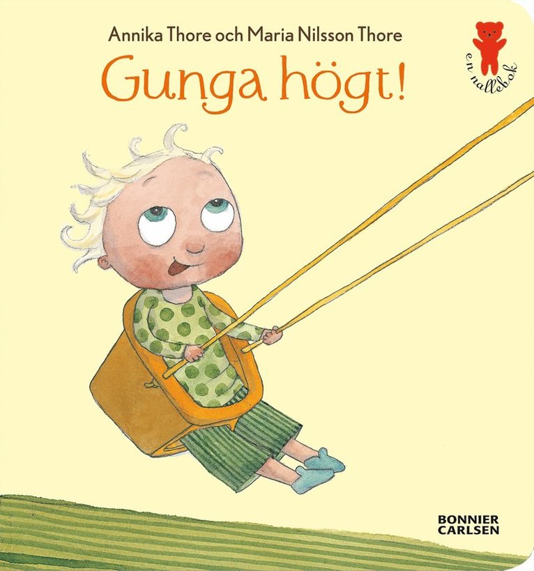 Annika Thore, Maria Nilsson Thore - Gunga högt!, E-bok