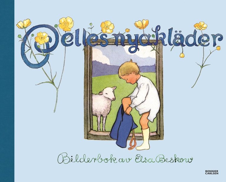 Elsa Beskow - Pelles nya kläder, E-bok