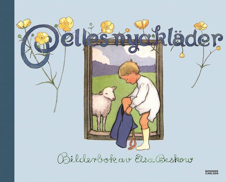 Elsa Beskow - Pelles nya kläder, E-bok