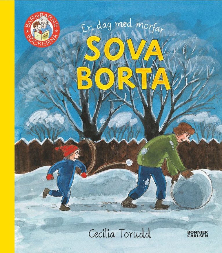 Cecilia Torudd - En dag med morfar : sova borta, E-bok
