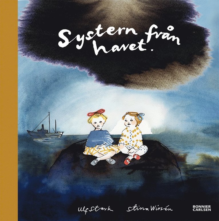 Ulf Stark, Stina Wirsén - Systern från havet, E-bok