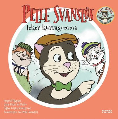 Gösta Knutsson, Jens Peter De Pedro - Pelle Svanslös leker kurragömma, E-bok
