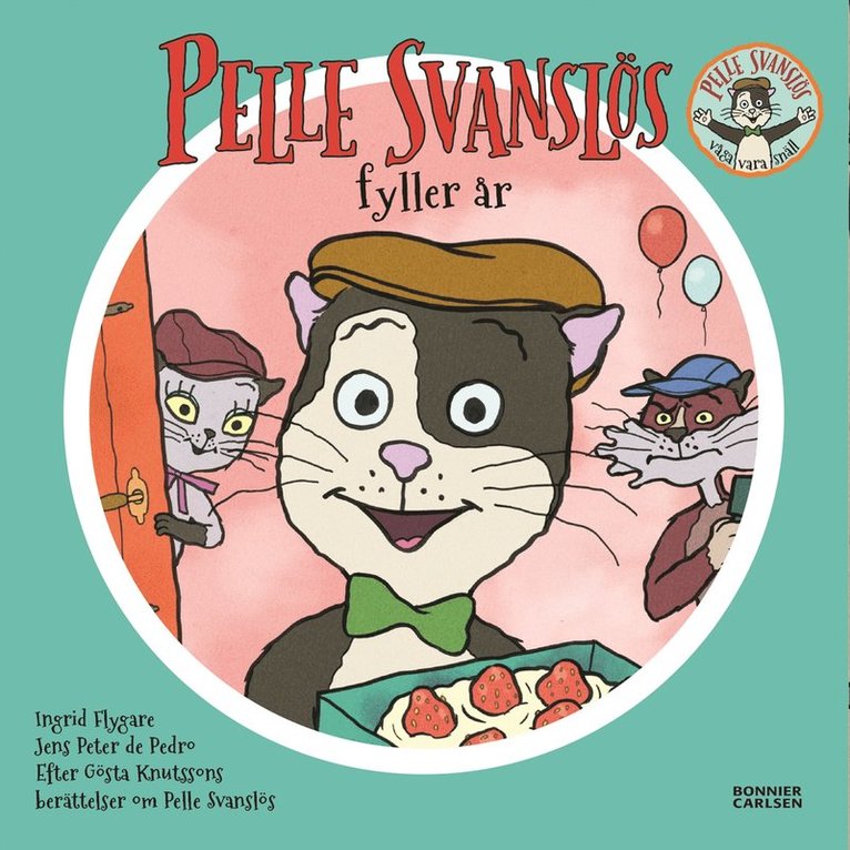 Jens Peter De Pedro, Gösta Knutsson - Pelle Svanslös fyller år, E-bok