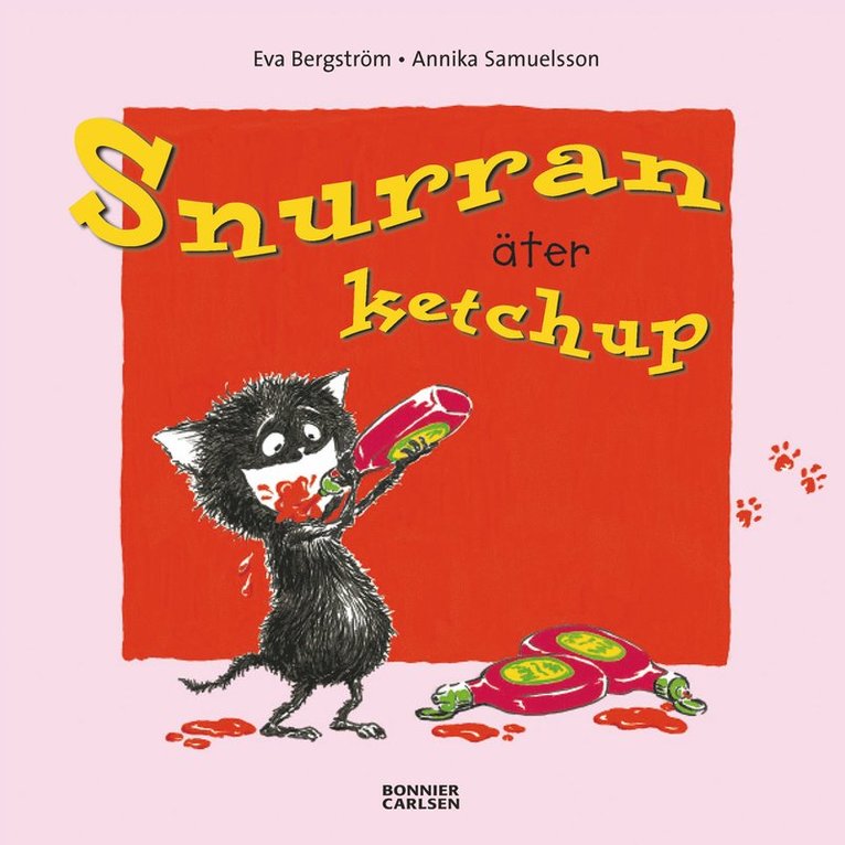 Eva Bergström - Snurran äter ketchup, E-bok