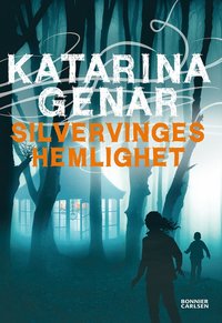 e-Bok Silvervinges hemlighet