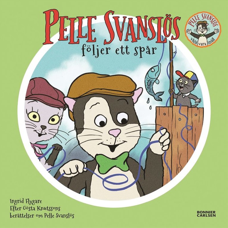Gösta Knutsson, Ingrid Flygare - Pelle Svanslös följer ett spår, E-bok