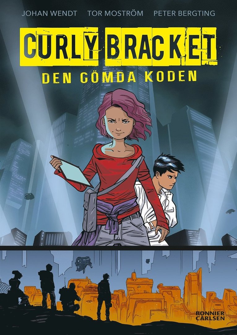 Johan Wendt, Tor Moström - Curly Bracket. Den gömda koden, E-bok
