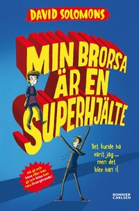 e-Bok Min brorsa är en superhjälte