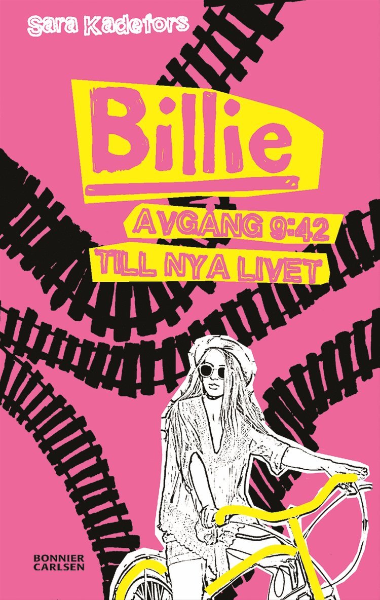 Sara Kadefors - Billie. Avgång 9:42 till nya livet, E-bok