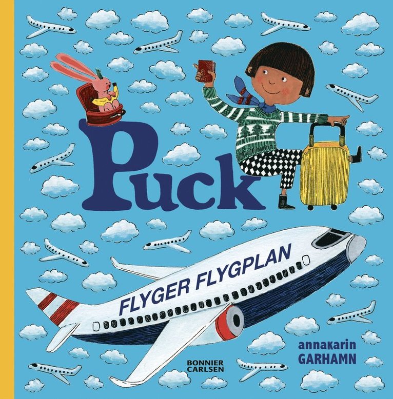 Anna-Karin Garhamn - Puck flyger flygplan, E-bok