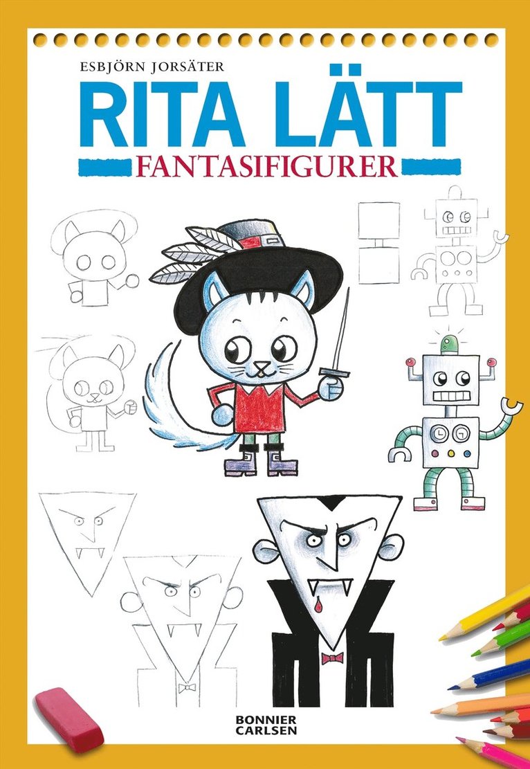 Esbjörn Jorsäter - Rita lätt : fantasifigurer, E-bok