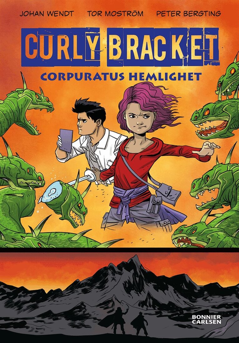 Johan Wendt, Tor Moström - Curly Bracket. Corpuratus hemlighet, Inbunden