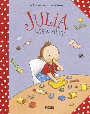 Eva Eriksson, Lisa Moroni - Julia äter allt, E-bok