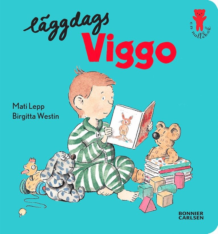Birgitta Westin, Mati Lepp - Läggdags Viggo, E-bok