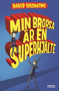 e-Bok Min brorsa är en superhjälte <br />                        E bok