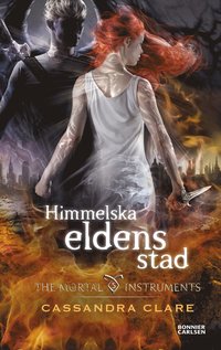 e-Bok Himmelska eldens stad <br />                        E bok