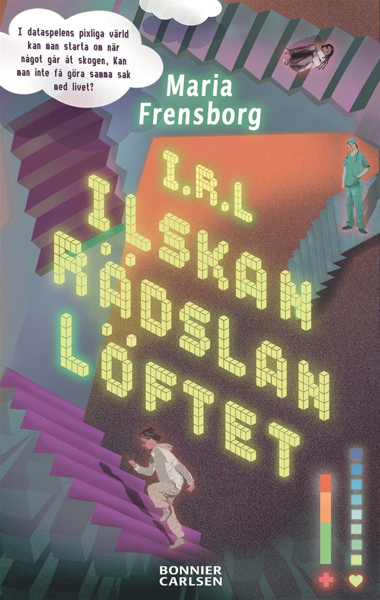 Maria Frensborg - IRL - Ilskan. Rädslan. Löftet., E-bok