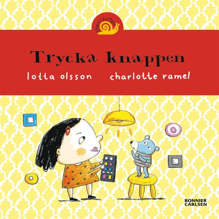Lotta Olsson, Charlotte Ramel - Trycka knappen, E-bok
