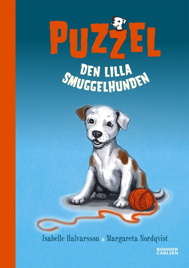 Isabelle Halvarsson - Puzzel : den lilla smuggelhunden, E-bok