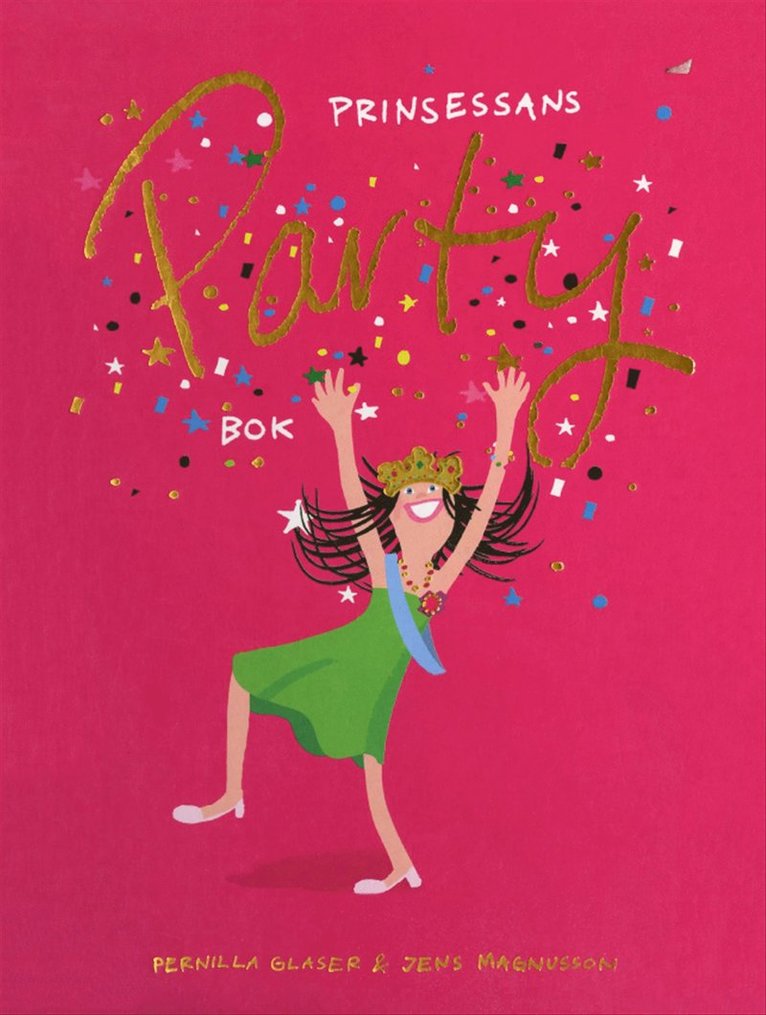 Pernilla Glaser - Prinsessans partybok, E-bok