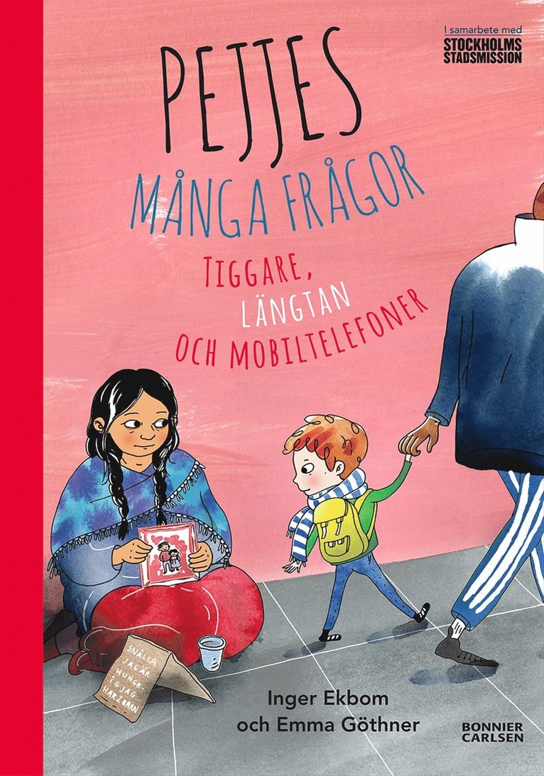 Inger Ekbom - Pejjes många frågor - tiggare, längtan och mobiltelefoner, E-bok