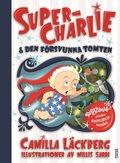 Super-Charlie och den frsvunna tomten