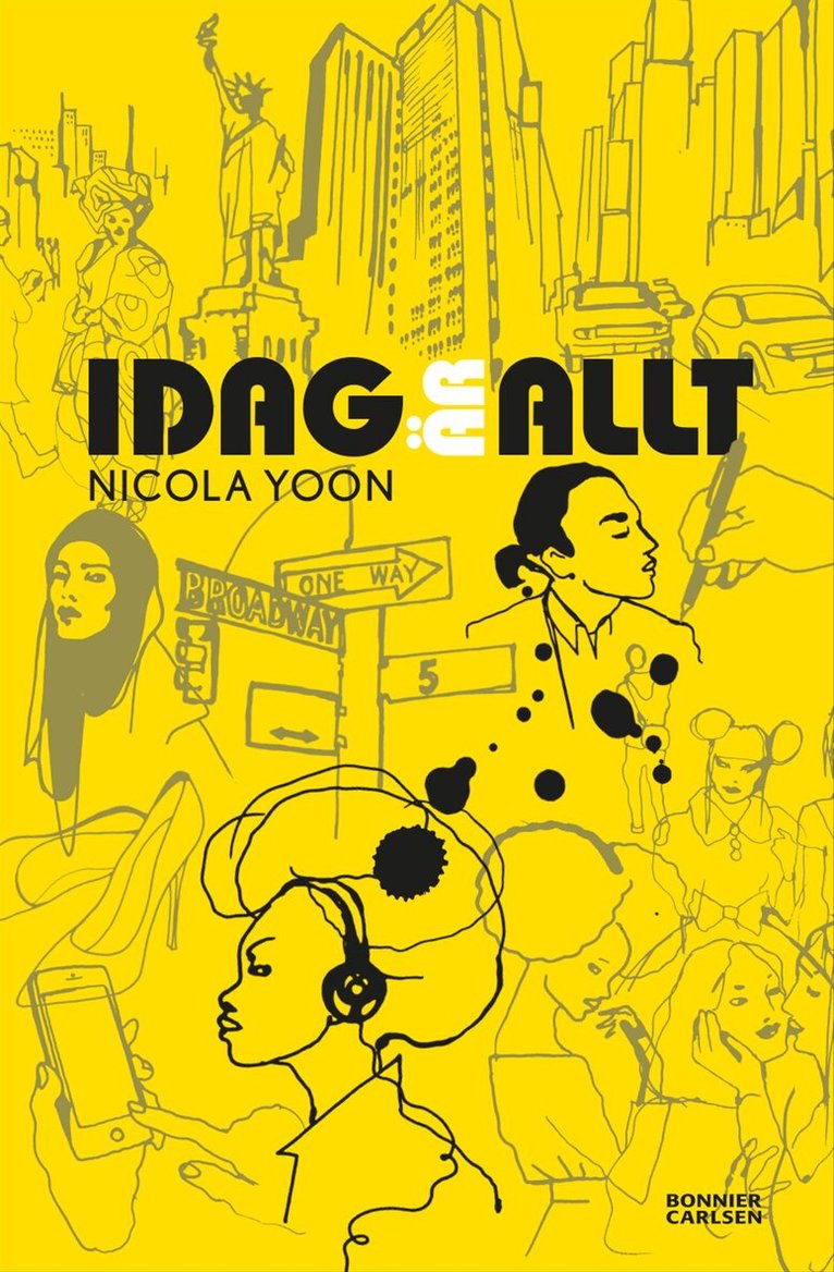 Nicola Yoon - Idag är allt, Häftad
