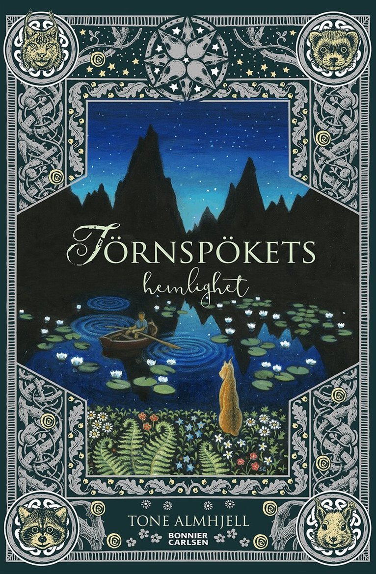 Tone Almhjell - Törnspökets hemlighet, Inbunden