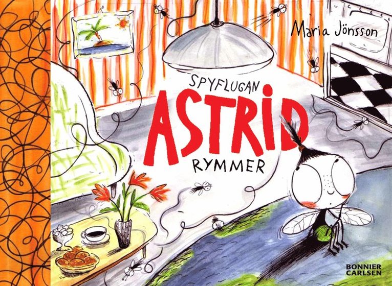 Maria Jönsson - Spyflugan Astrid rymmer, E-bok