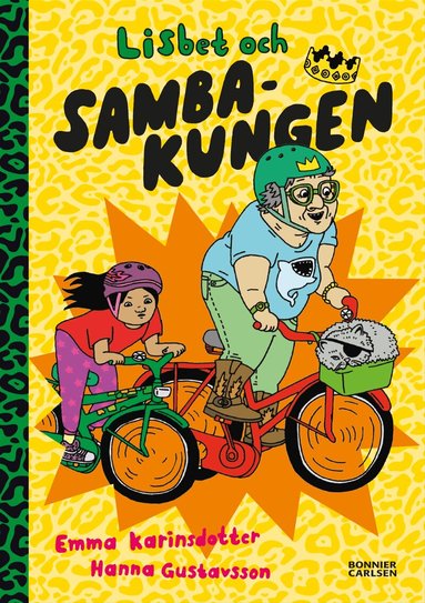 Emma Karinsdotter - Lisbet och Sambakungen, Inbunden