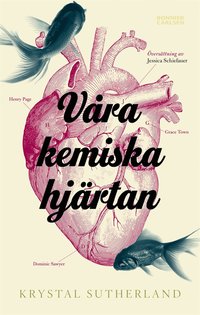 e-Bok Våra kemiska hjärtan <br />                        E bok