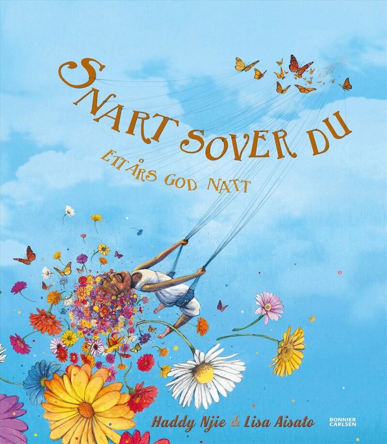 Haddy Njie, Lisa Aisato - Snart sover du : ett års god natt, Inbunden