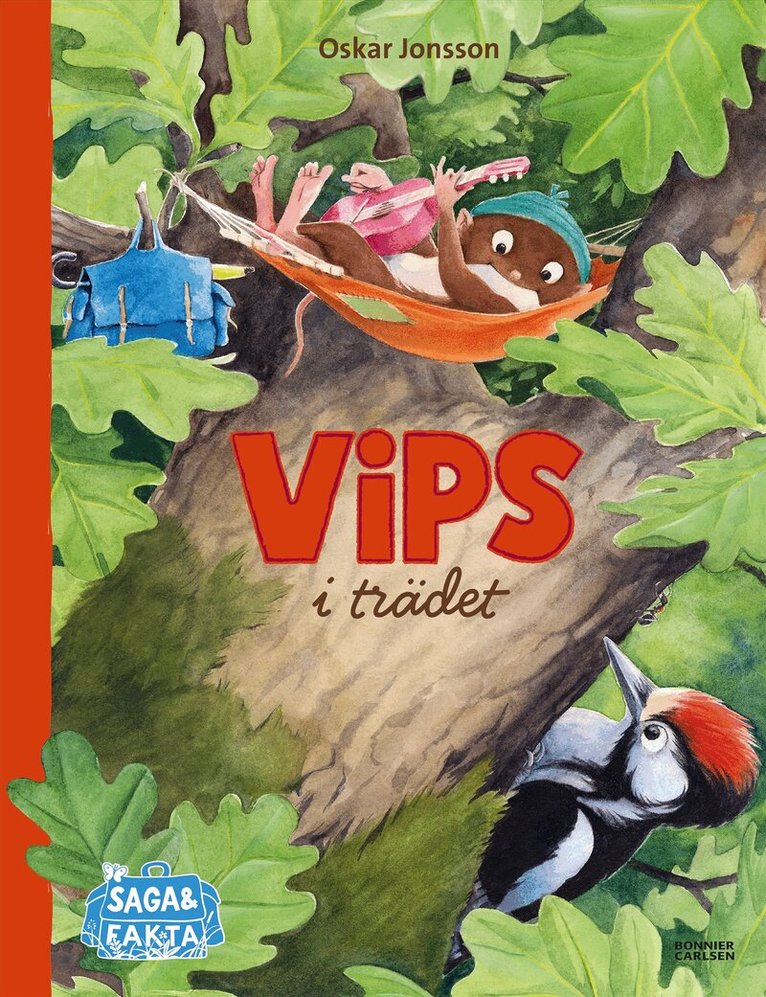 Oskar Jonsson - Vips i trädet, Inbunden