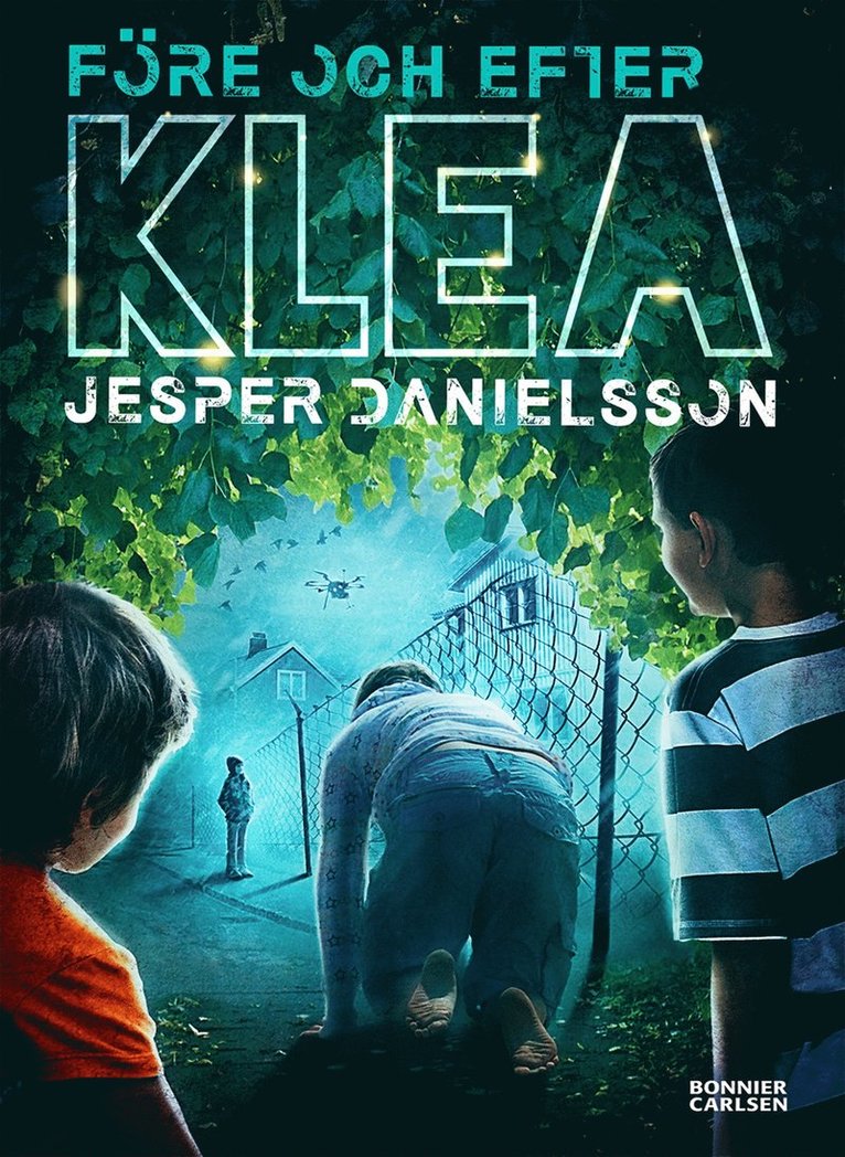 Jesper Danielsson - Före och efter Klea, E-bok