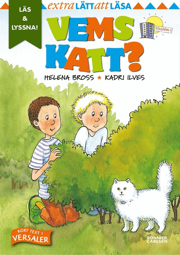 Helena Bross - Vems katt? (e-bok + ljud), E-bok. Tillgänglighet: Lägg i varukorg