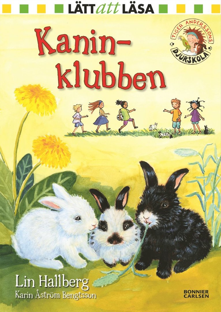 Lin Hallberg, Karin Åström Bengtsson - Kaninklubben, E-bok