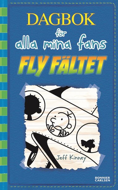 Jeff Kinney - Fly fältet, E-bok