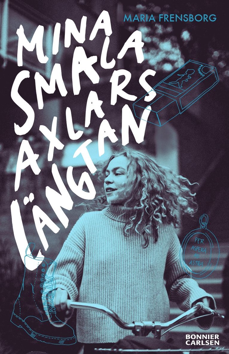 Maria Frensborg - Mina smala axlars längtan, E-bok