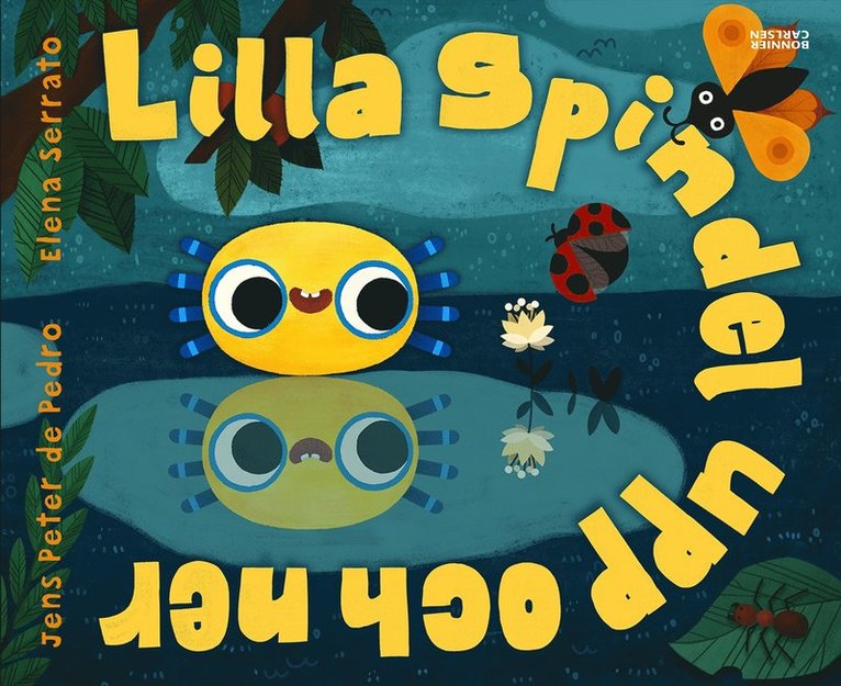 Jens Peter De Pedro, Elena Serrato - Lilla Spindel upp och ner, E-bok