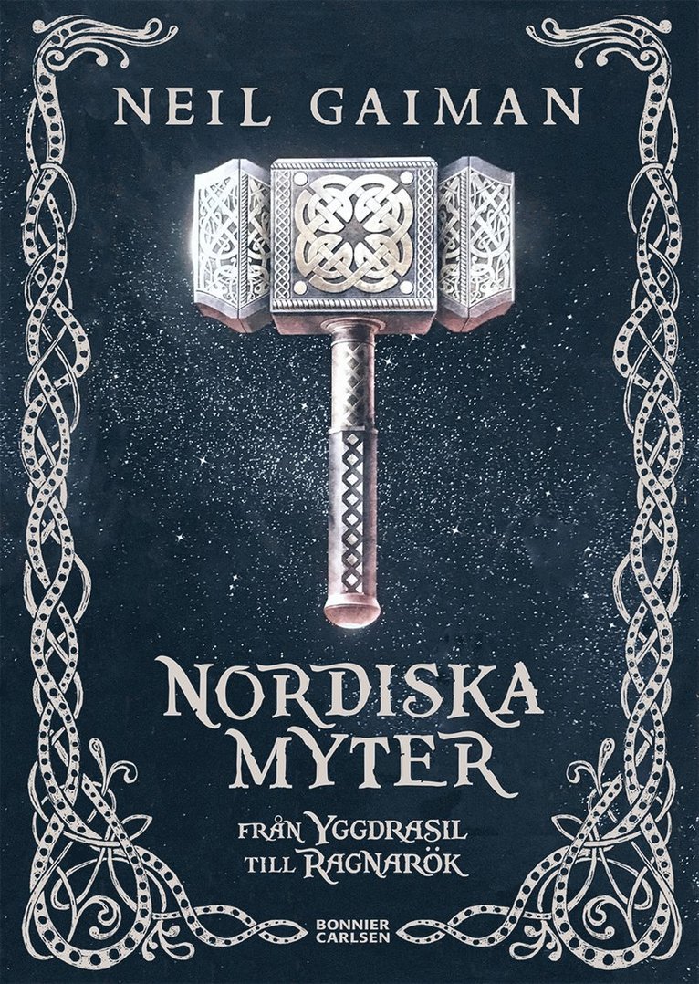 Neil Gaiman - Nordiska myter : från Yggdrasil till Ragnarök, E-bok